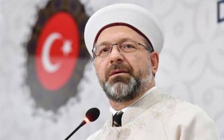 مساندة شعبية ورسمية لرئيس الشؤون الدينية التركي والسبب :